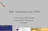 RPC simulations for CBM