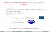 Inclusive  Photoproduction  of   0 , K * 0 ,    Mesons at HERA