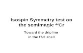 Isospin Symmetry test on the semimagic  44 Cr