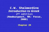 C.W. Shelmerdine Introduction to Greek  2 nd  edition (Newburyport, MA: Focus, 2008)
