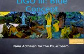 LIGO III: Blue Concept