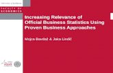 Increasing Relevance of  Official Business Statistics Using Proven Business Approaches