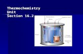 Thermochemistry Unit  Section 16.2