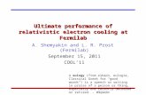 Ultimate performance of relativistic electron cooling at Fermilab