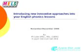 Introducing new innovative approaches into your English phonics lessons