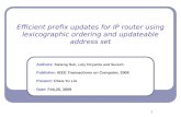 Efficient prefix updates for IP router using lexicographic ordering and updateable address set