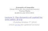 Lecture 3: The dynamics of capital/income ratios: β=s/g    ( Tuesday  Octo ber  7 th  2014)