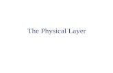 The Physical Layer