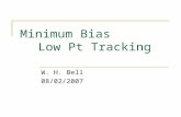 Minimum Bias Low Pt Tracking