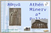 Athéna Minerva* Pallas