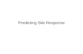 Predicting Site Response