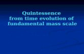 Quintessence  from time evolution of  fundamental mass scale