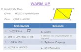 Given:    WXYZ is a parallelogram Prove:     Δ YZX   Δ WXZ