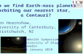 Can we find Earth-mass planets  orbiting our nearest star,  α  Centauri?