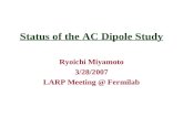 Status of the AC Dipole Study