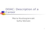 DOAC: Description of a Career
