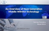 An Overview of Next Generation Mobile WiMAX Technology