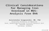 Clinical Considerations for Managing Iron Overload in MDS: Analysis From EHA