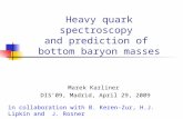Heavy quark spectroscopy  and prediction of  bottom baryon masses