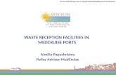 WASTE RECEPTION FACILITIES IN  MEDCRUISE PORTS