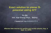 Exact solution to planar  δ -potential  using  EFT