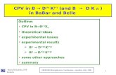 CPV in B  →  D (*)  K (*) ( and B   →   D K   ) in BaBar and Belle