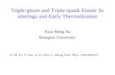Triple-gluon and Triple-quark Elastic Scatterings and Early Thermalization