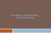 SOURCES LUMINEUSES - PHOTOMETRIE