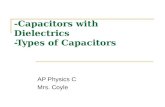 Capacitors with Dielectrics -Types of Capacitors