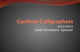 Cardinal Calligraphers