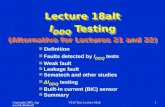 Lecture 18alt I DDQ  Testing (Alternative for Lectures 21 and 22)