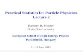 Practical Statistics for Particle Physicists Lecture 2