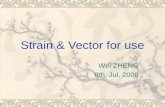 Strain & Vector for use