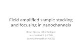 Field amplified sample stacking and focusing in  nanochannels