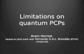 Limitations on quantum PCPs