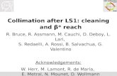 Collimation after LS1: cleaning and β*  reach