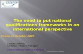The need to put national qualifications frameworks in an international perspective