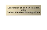 Conversion of an NFA to a  DFA using Subset Construction Algorithm
