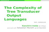 The Complexity of   Tree Transducer   Output Languages