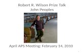 Robert R. Wilson Prize Talk John Peoples