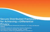 Secure Distributed Framework for Achieving  ϵ -Differential Privacy