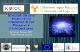Simulation and Evaluation Framework for Manycore Architectures