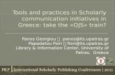 Tools and practices in Scholarly communication initiatives in Greece: take the «OJS» train?