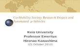 Co-Mobility Society Research Project and Automated  ¼-Vehicles