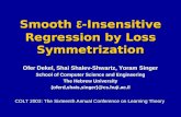 Smooth  ε -Insensitive Regression by Loss Symmetrization