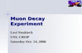 Muon Decay Experiment