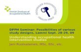 DPPH Seminar: Possibilities of various study designs, Lammi Sept. 28-29, 09