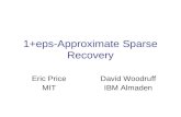 1+eps-Approximate Sparse Recovery