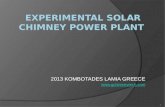 E XPERIMENTAL SOLAR CHIMNEY  POWER PLANT