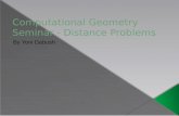 Computational Geometry Seminar - Distance Problems